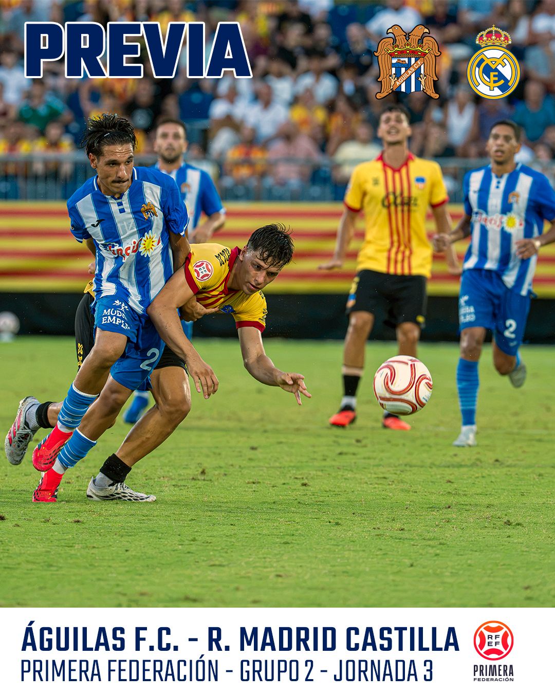 PREVIA > Águilas - RM Castilla > Historia por hacer