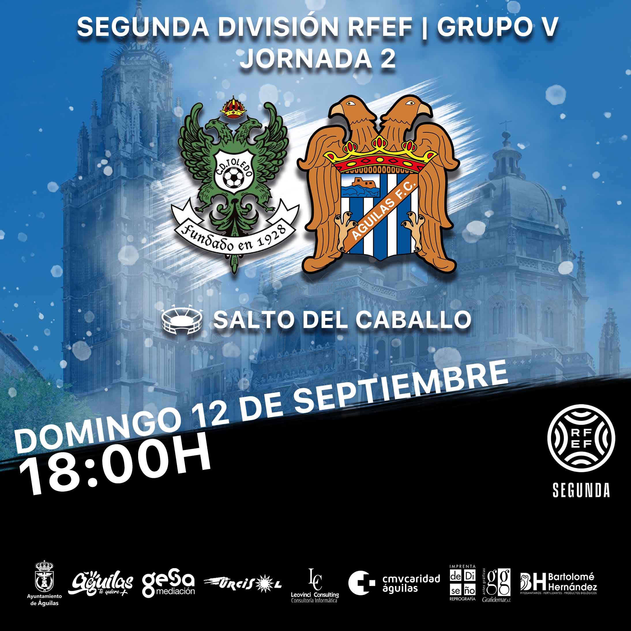 Image for Club Deportivo Toledo – Águilas Fútbol Club. Una guerra con caballos, águilas y espadas
