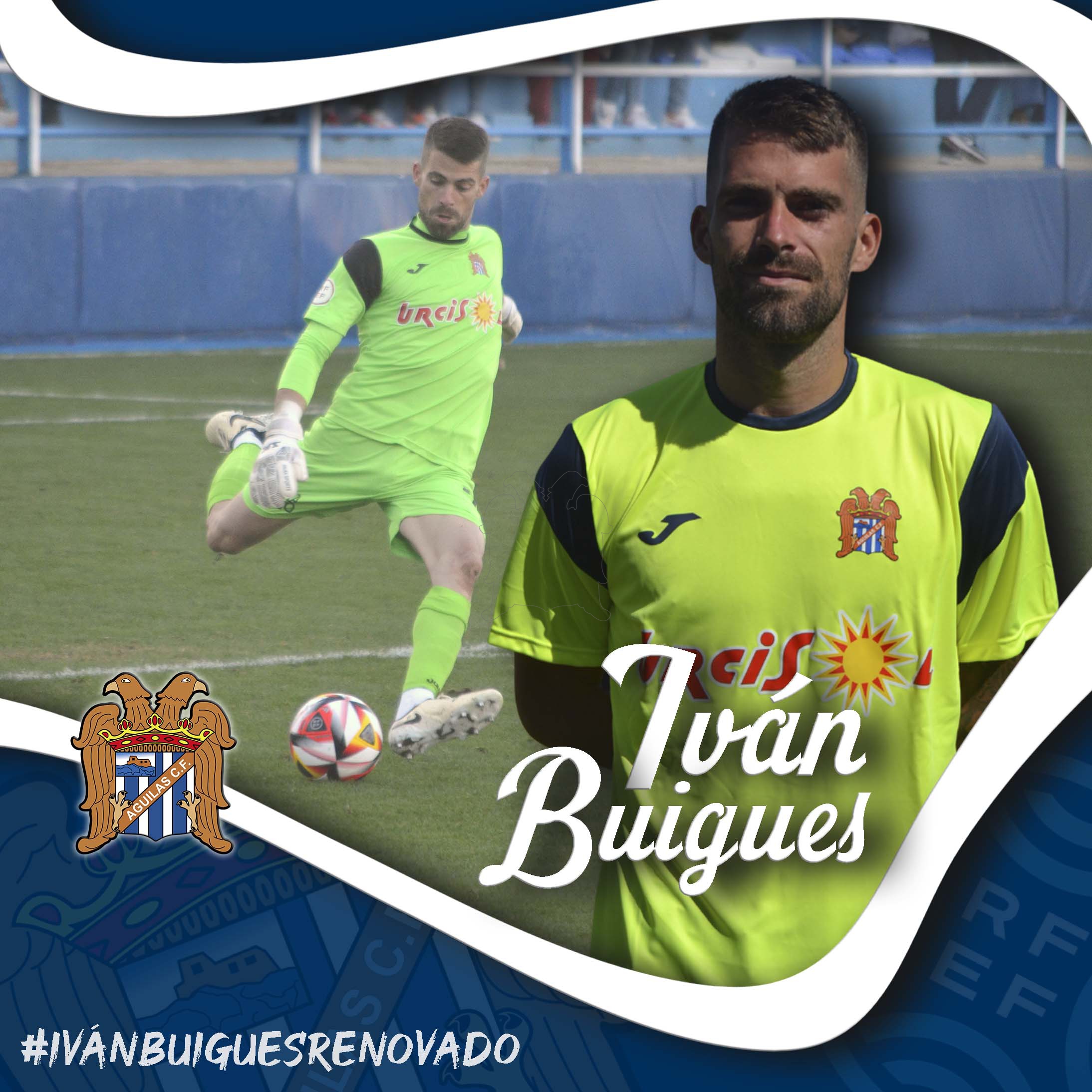 Iván Buigues defenderá la portería del Águilas por quinta temporada consecutiva